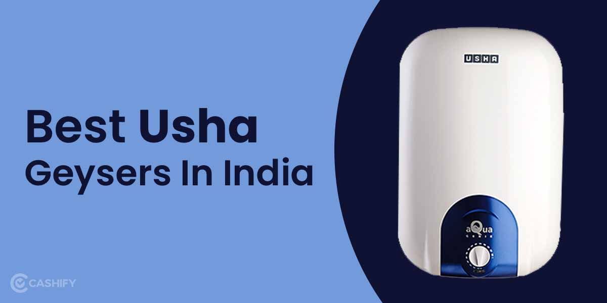7 Best Usha Water Geysers In India October 2025