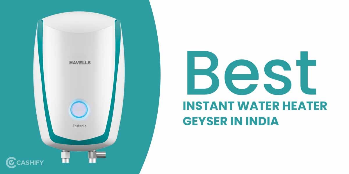 5 Best Instant Water Heater Geyser In India October 2025