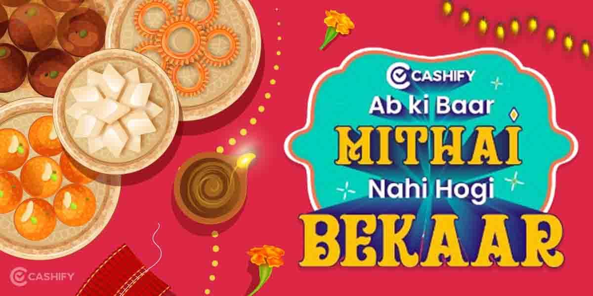 Got Extra Mithai? Share It With Cashify