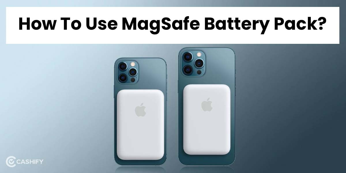 How To Use MagSafe Battery Pack? All About It