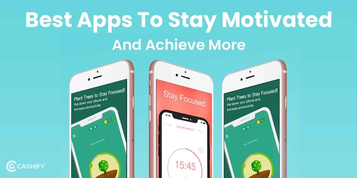 5 Best Apps To Stay Motivated And Achieve More October 2025
