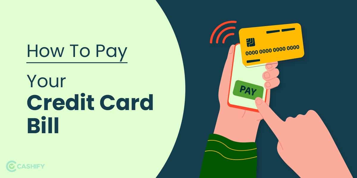 How To Pay Credit Card Bill?: Easy Guide