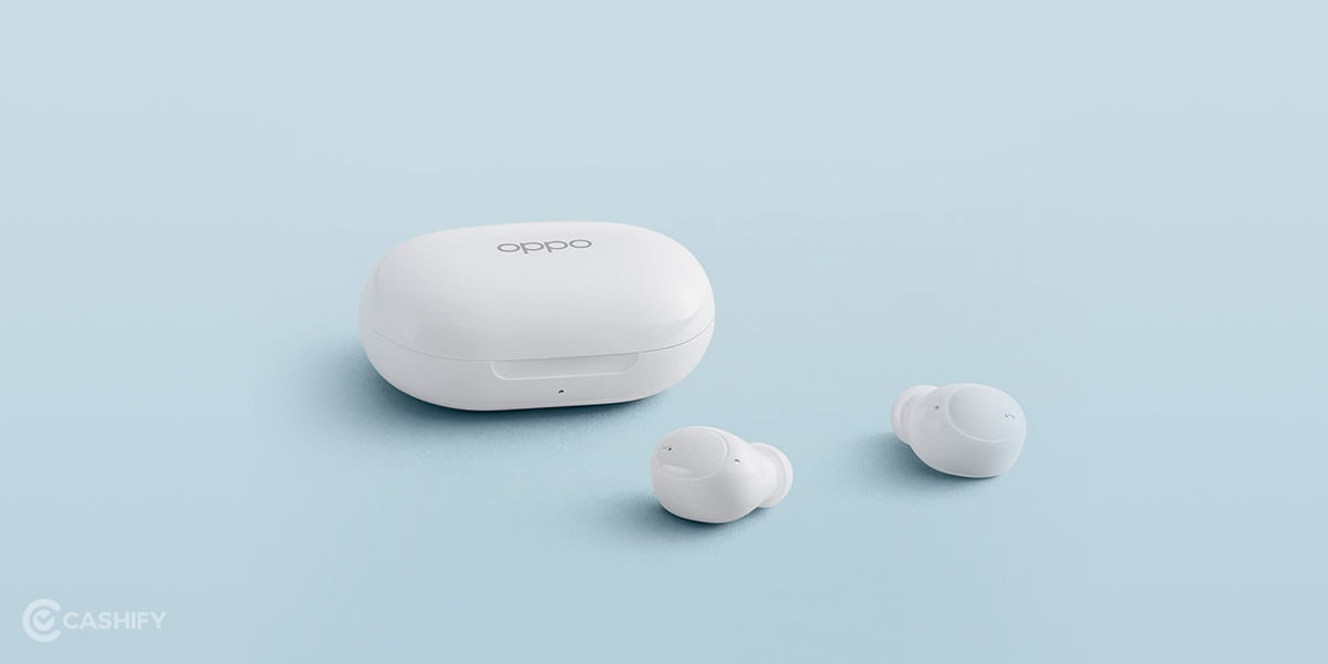 Oppo Enco Buds Review – Comfortable Fit, Outstanding Sound