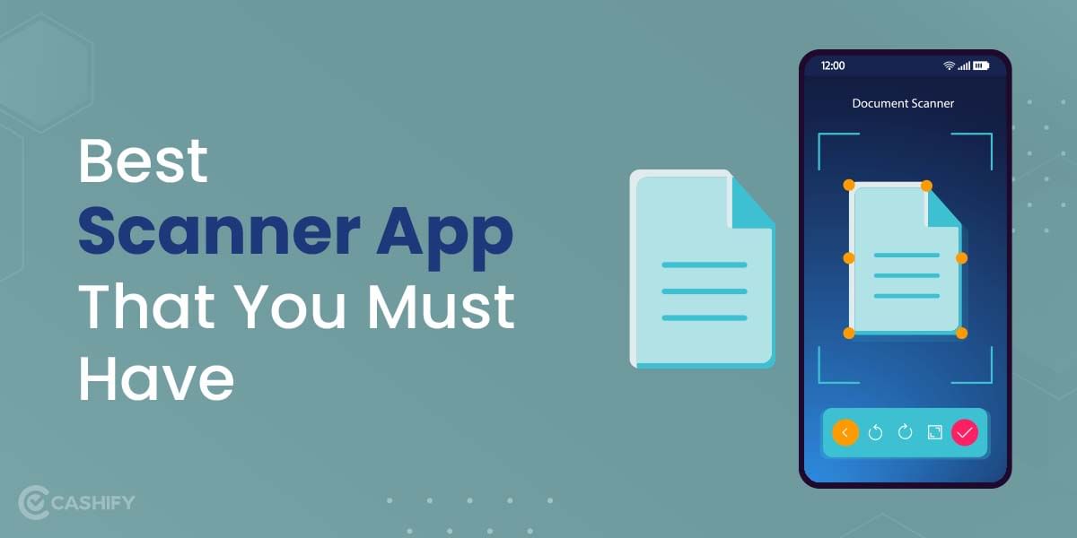 6 Best Scanner App That You Must Install October 2025