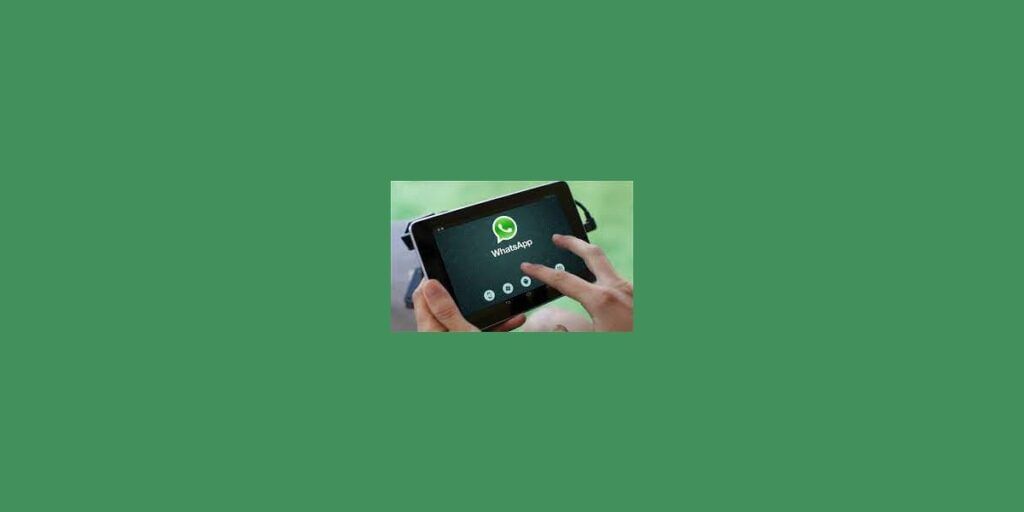 WhatsApp for tablets