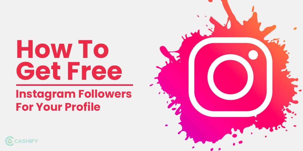 How To Get Free Instagram Followers: 5 Easy Ways!