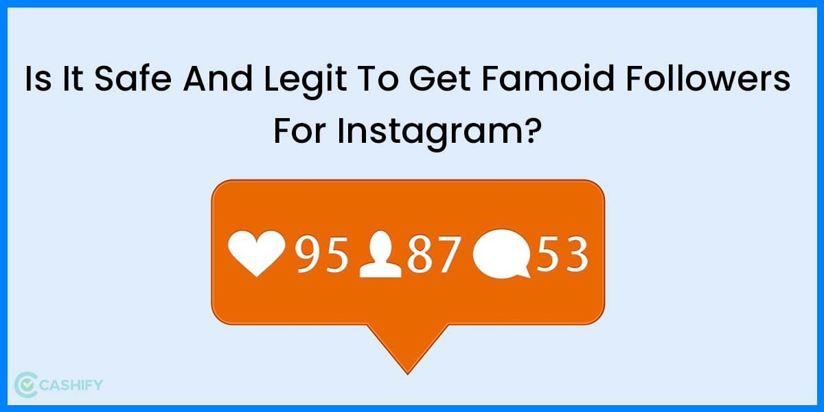 Get Famoid Followers For Free For Your Instagram Account! Is It Safe?
