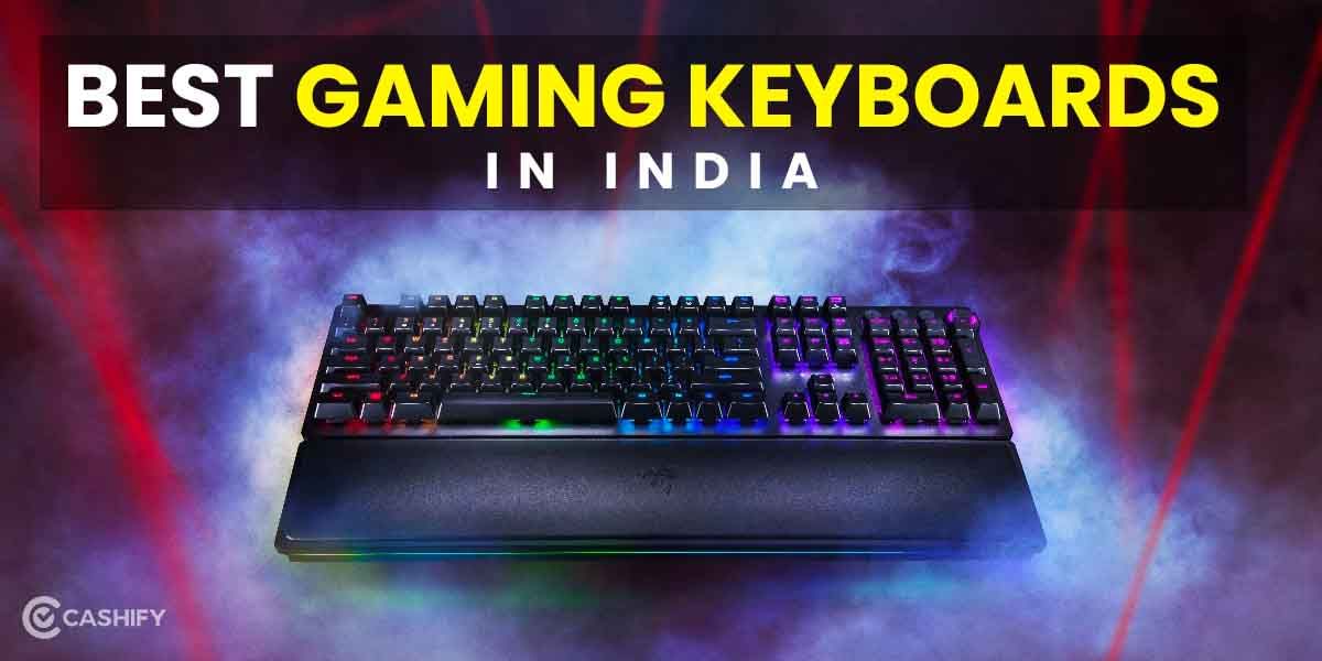 7 Best Gaming Keyboards In India November 2025
