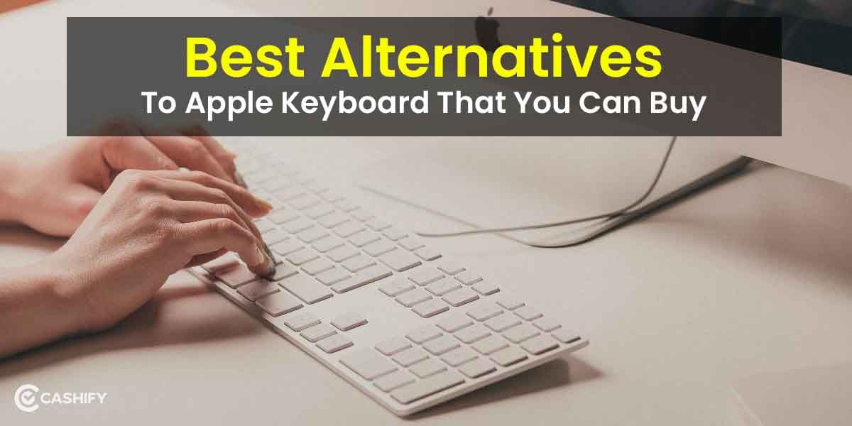 6 Best Apple Keyboard Alternative That You Can Buy November 2025