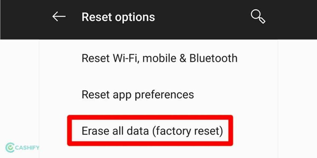 Factory Reset Your Android Smartphone
