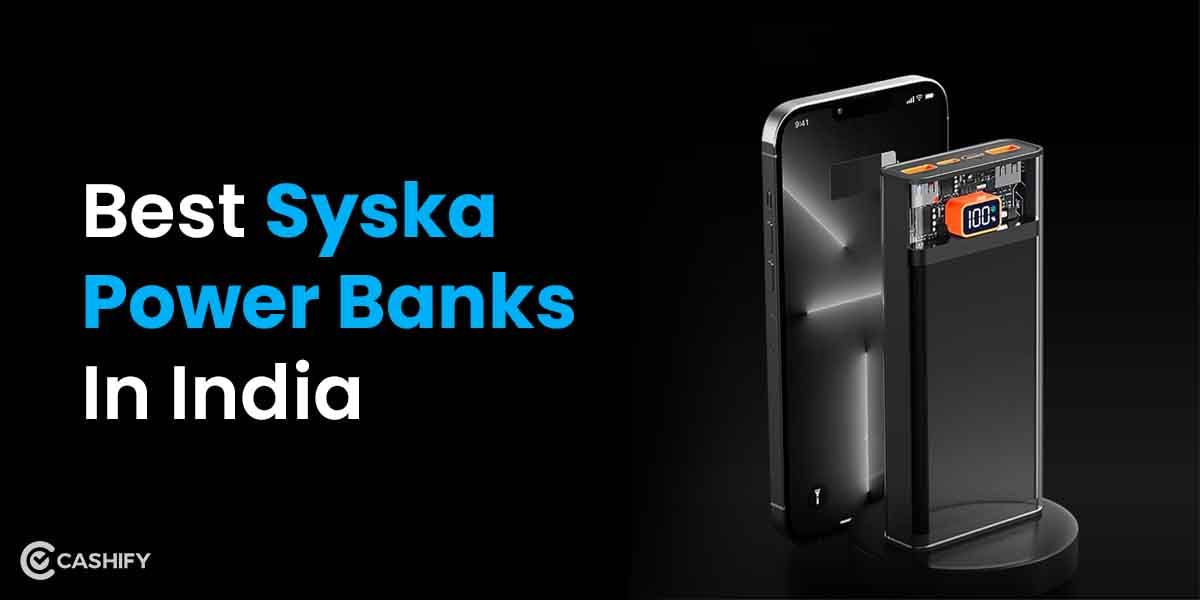 5 Best Syska Power Banks In India October 2025