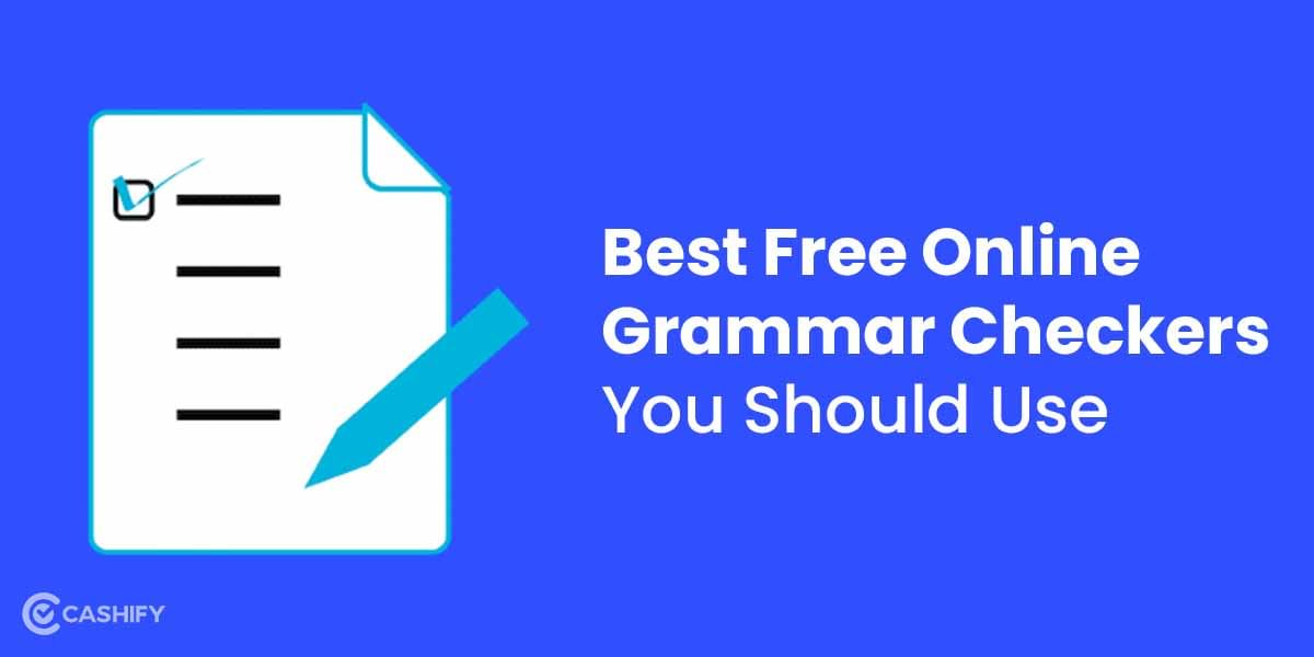 7 Best Free Online Grammar Checkers For Error Free Content In November 2025