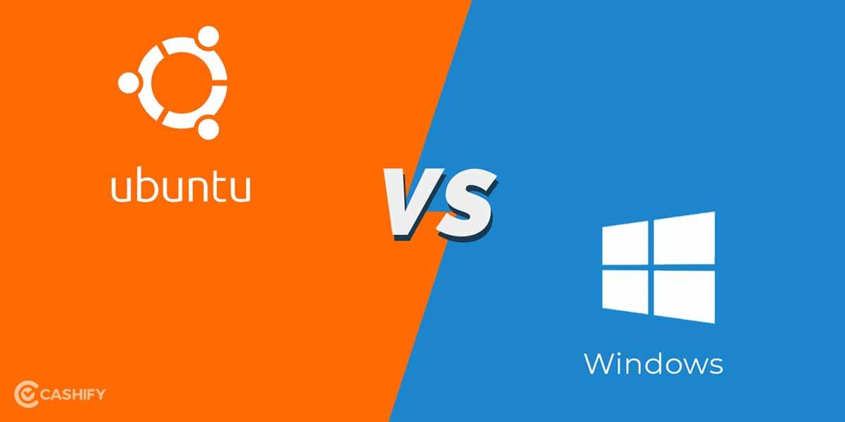 Ubuntu Vs Windows: Which Is Better In The Long Run?