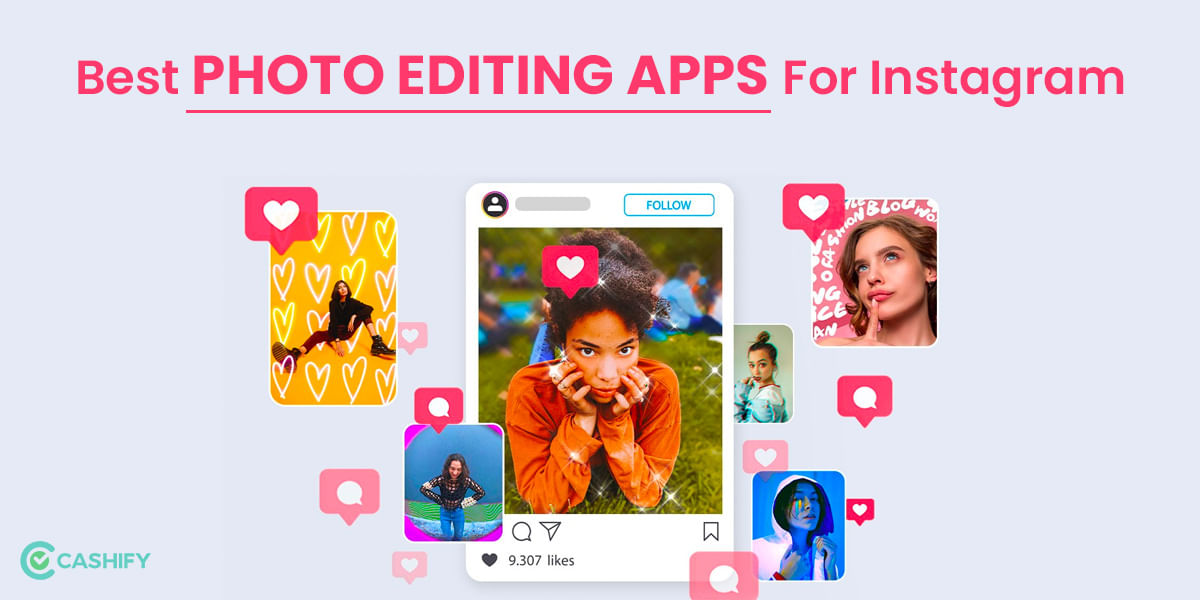 7 Best Photo Editing Apps For Instagram October 2025