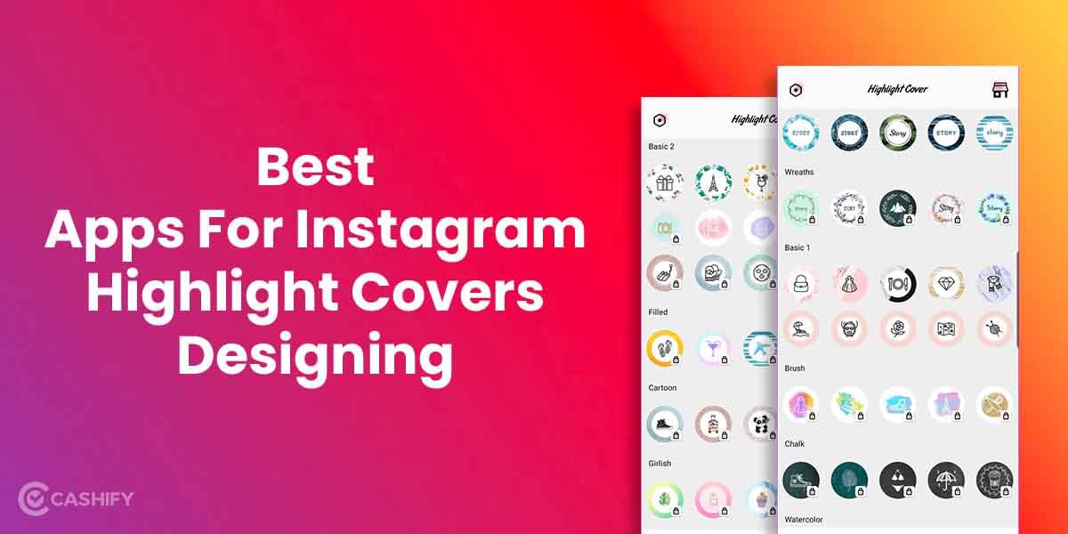 6 Best Apps For Instagram Highlight Covers Design!