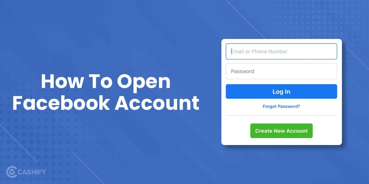 How To Create A New Facebook Account: Step By Step Guide