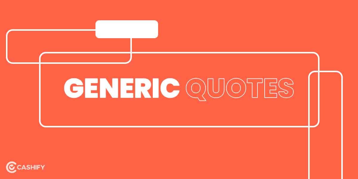 Generic Quotes