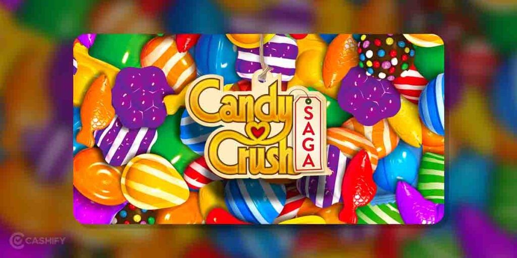 Candy Crush Saga