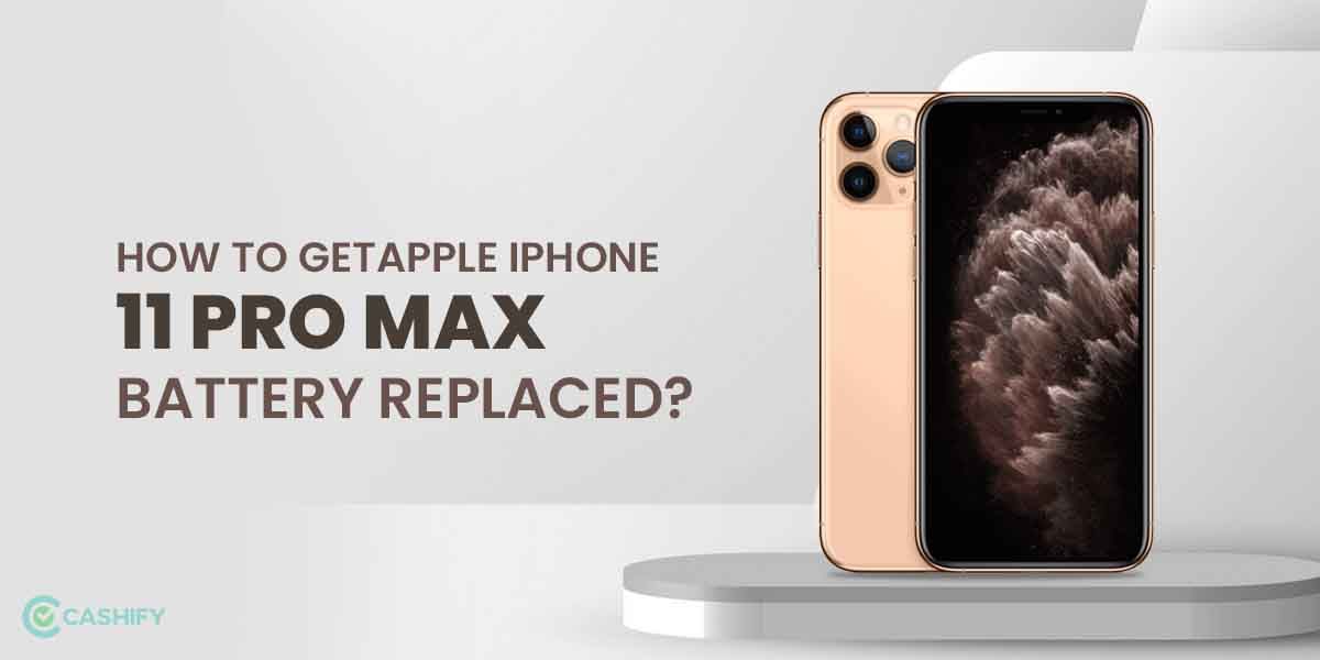 What Are The Steps To Repair Your iPhone 11 Pro Max?