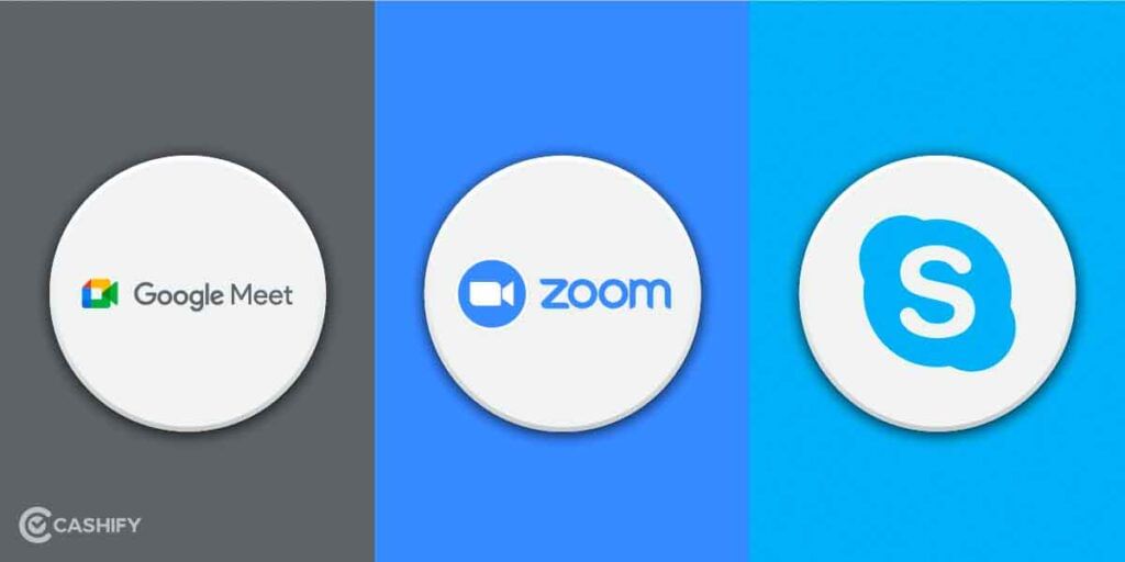 Zoom, Google Meet or Skype