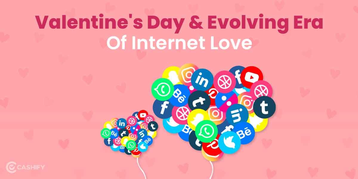 Valentine Day And Evolving Era Of Love On The Internet