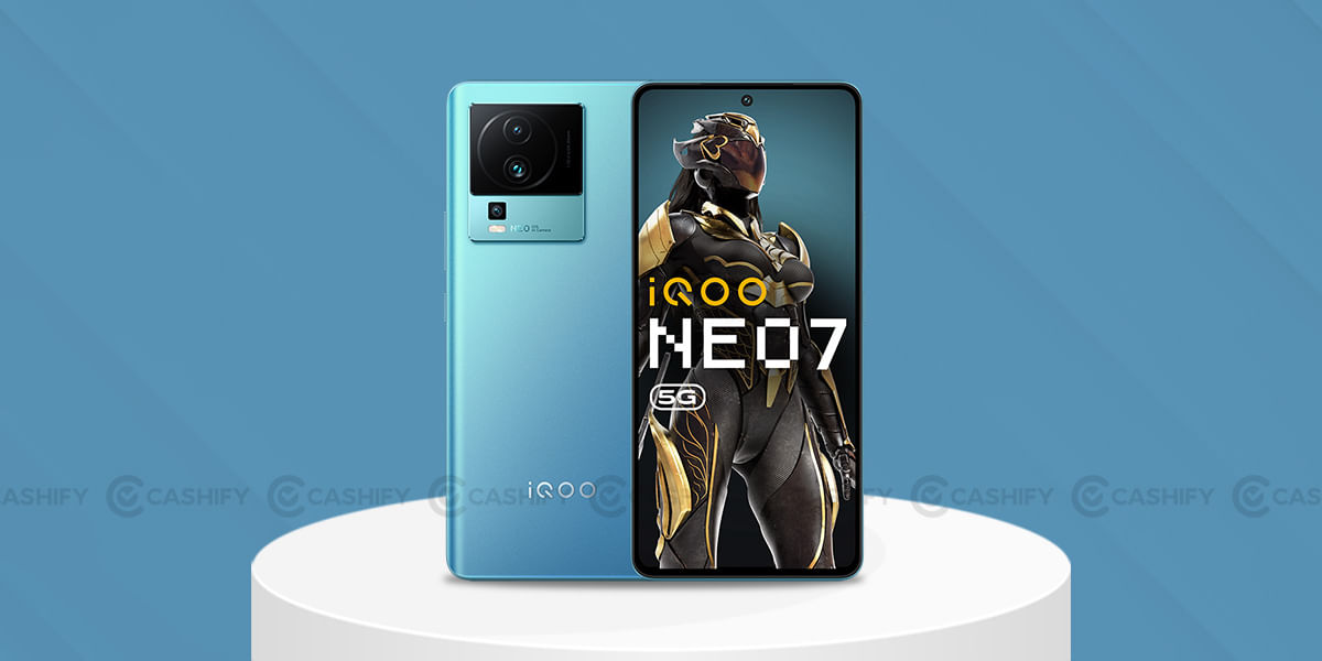 iQOO Neo 7 Review: Price in India and Variants