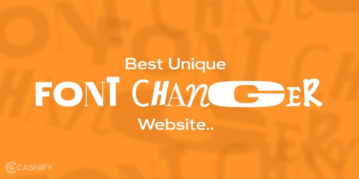 7 Best Unique Font Changer Websites