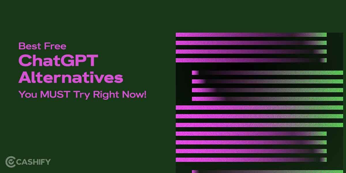 We Tried The Best Free ChatGPT Alternatives – Mind Was Blown!
