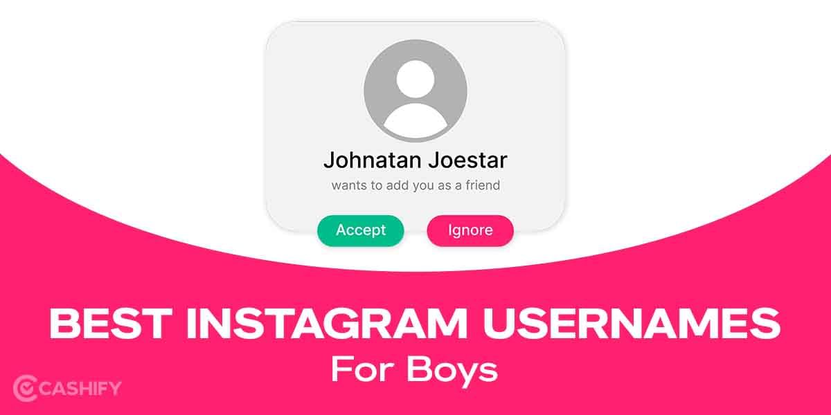 200+ Cool Instagram Usernames For Boys That You Haven’t Heard Before!