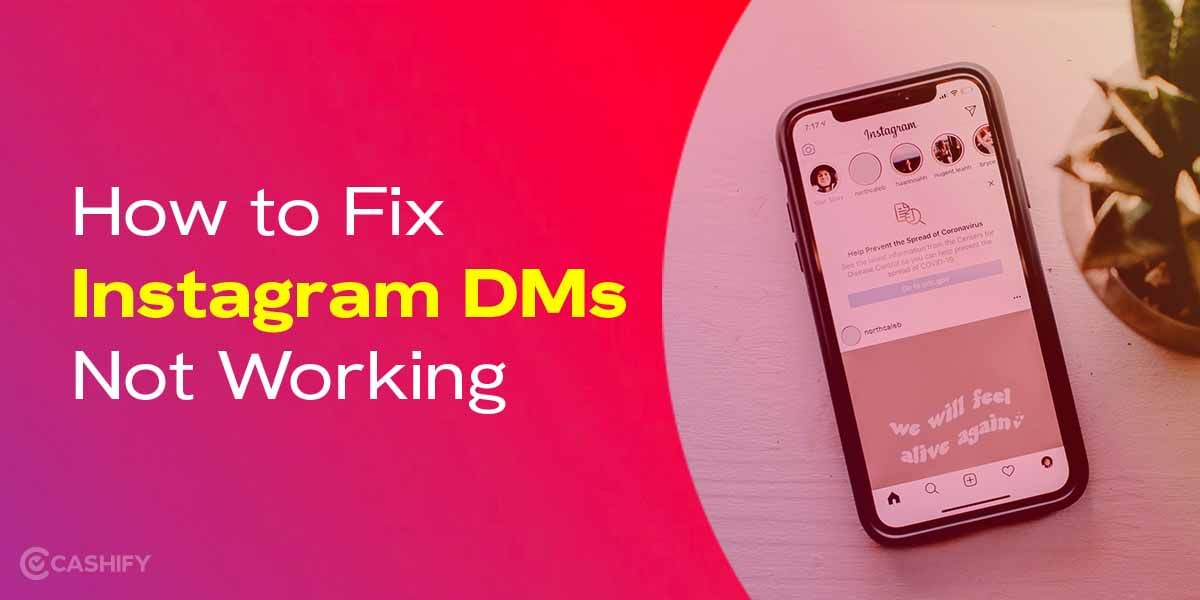 8 Ways to Fix Instagram DMs Not Working
