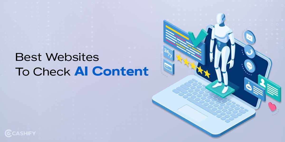 Top 5 Websites To Check AI Content In 2024