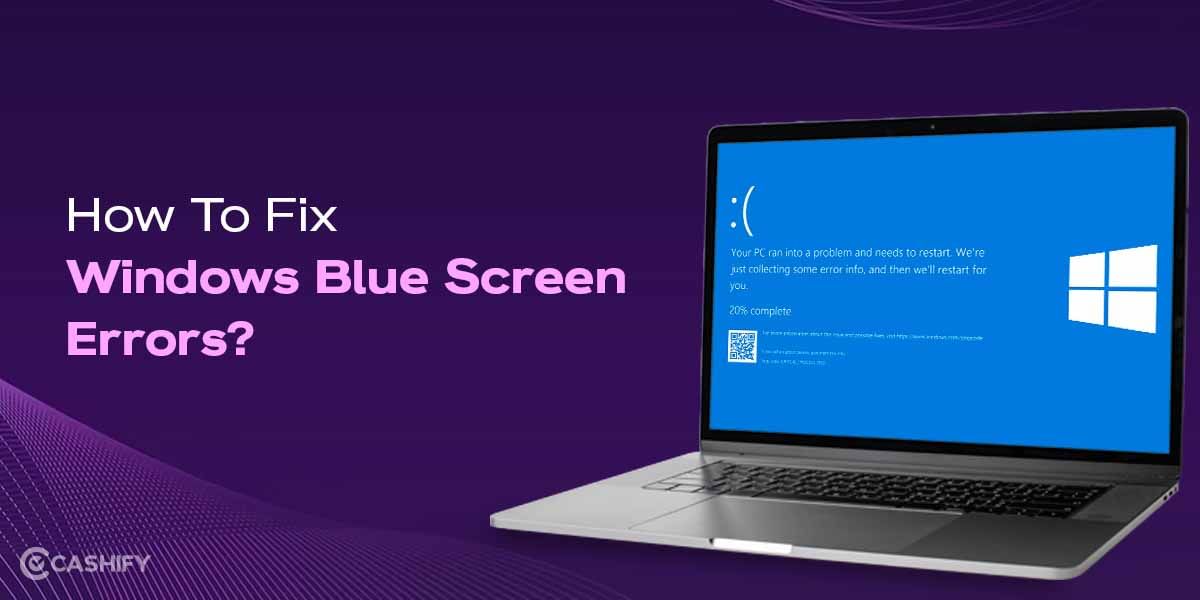 How To Fix Windows Blue Screen Errors?