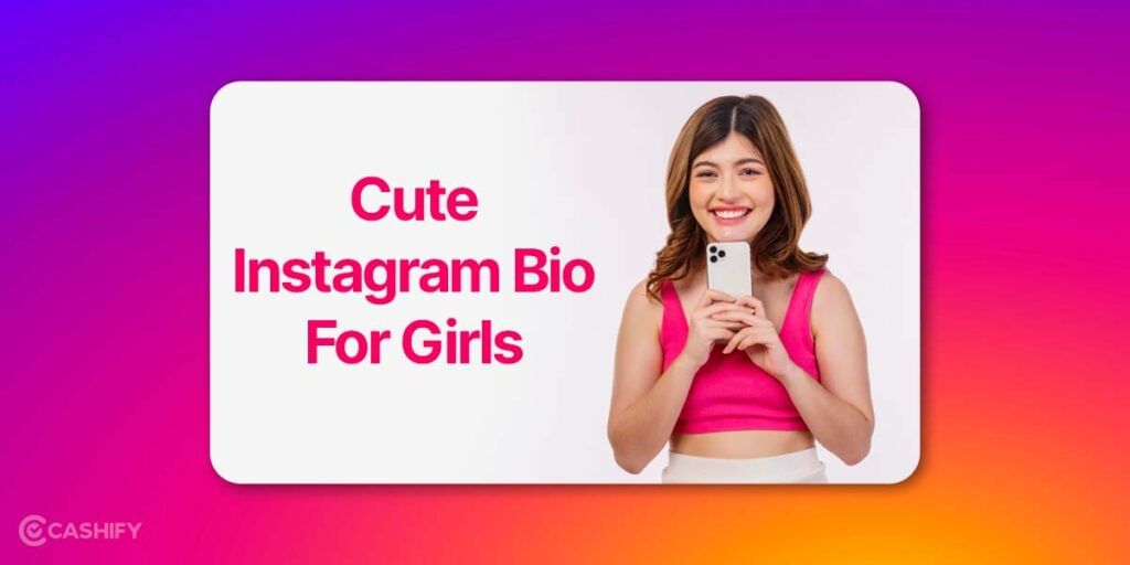 Cute Instagram Bio
