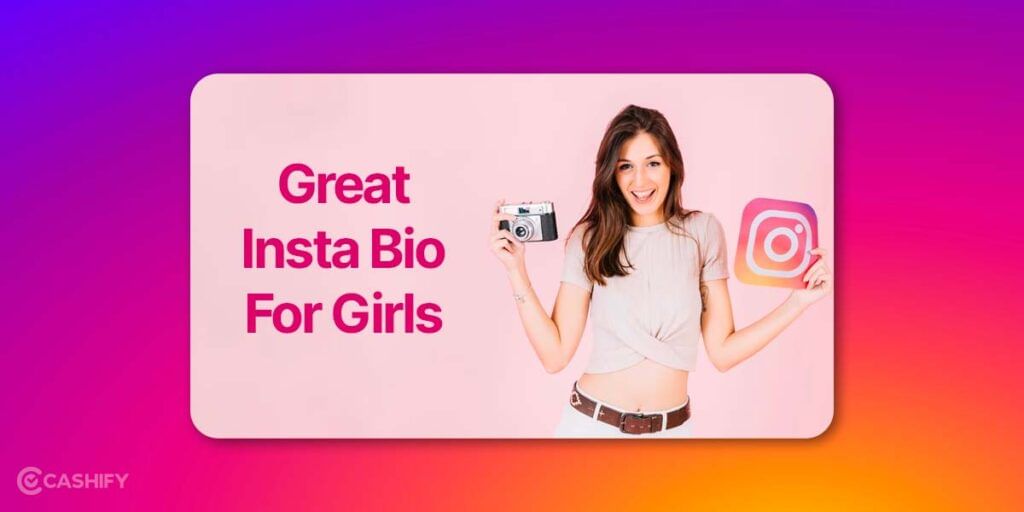 great insta bio for girls