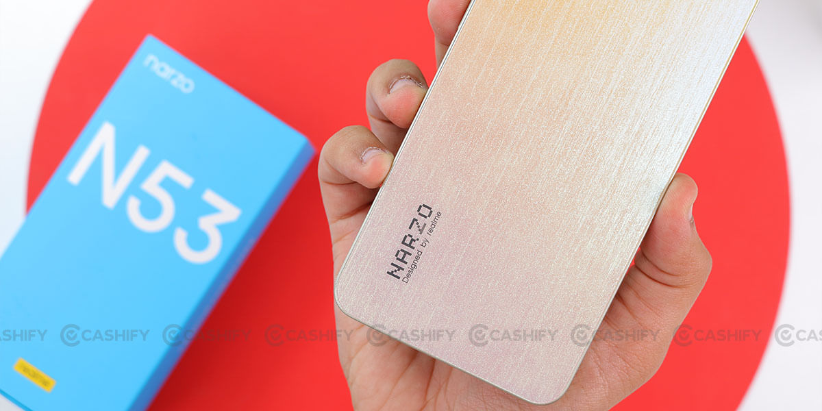 Realme Narzo N53 Build