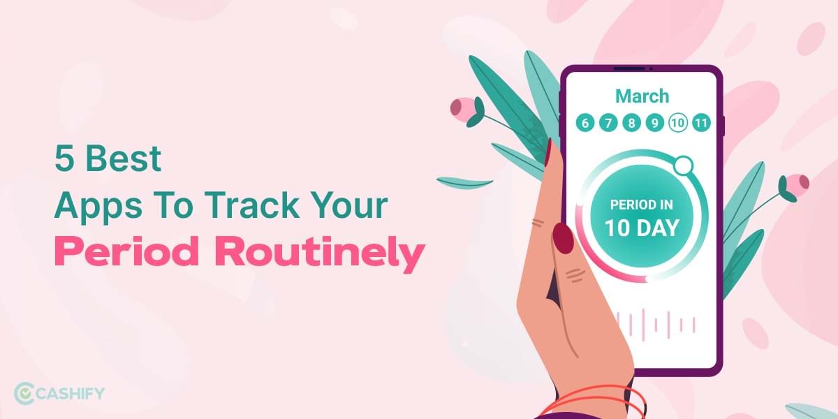 5 Best Apps To Track Your Period Routinely: October 2025