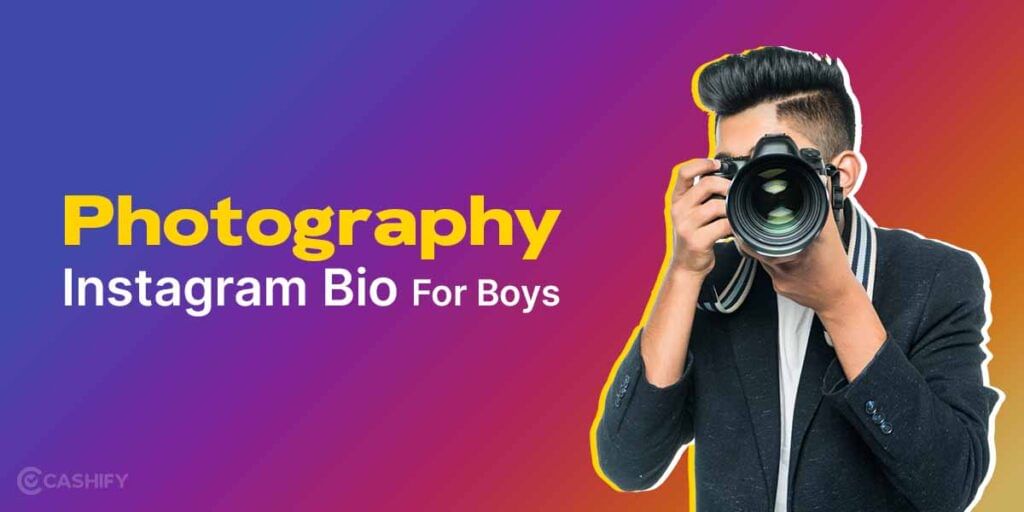 Photography Insta bio for Boys