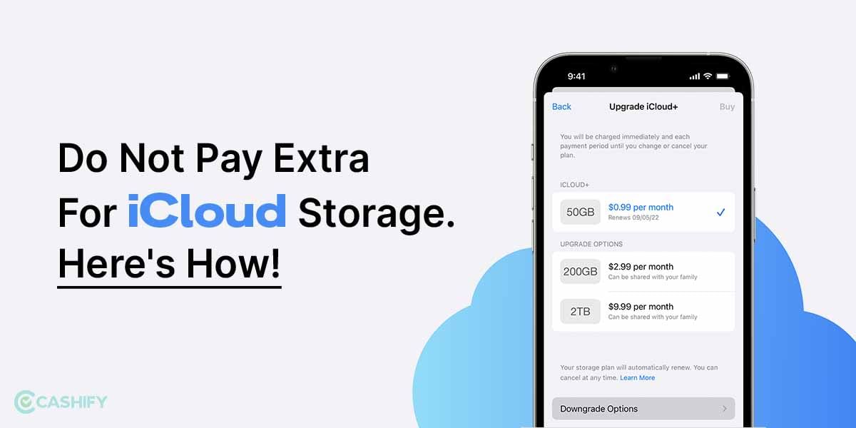 How Not To Pay Extra For iCloud Storage