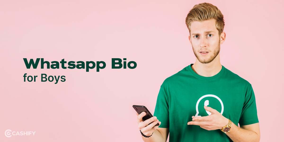 whatsapp bio for boys