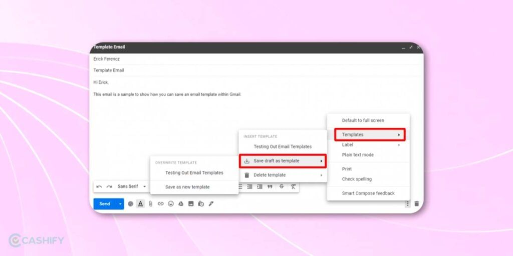 Make use of Gmail Templates - 3b