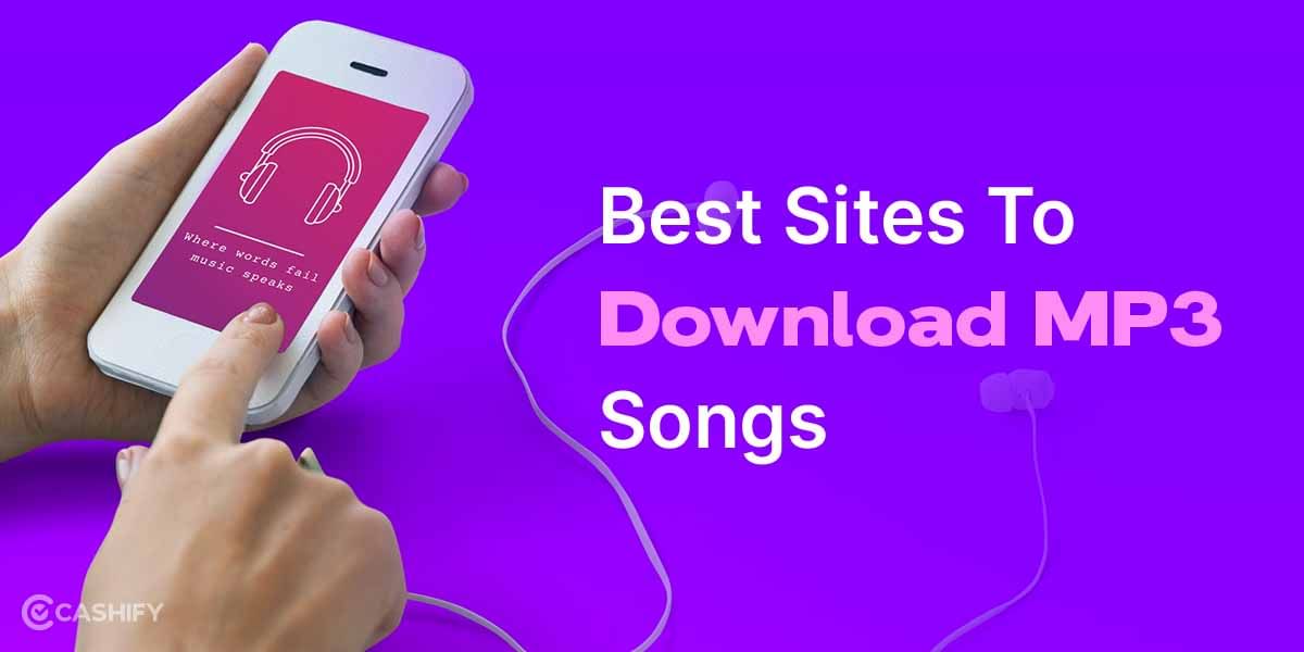 Mp3 Song Download: Free New, Old Songs In Hindi, English & More