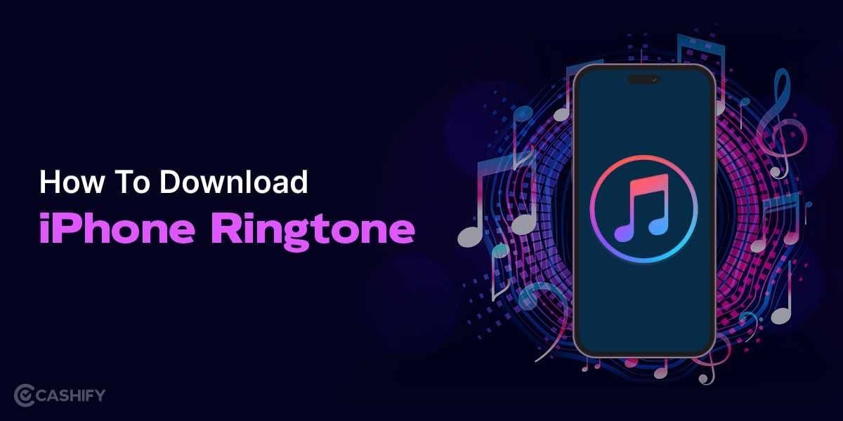 iPhone Ringtone Download: Latest Free Mp3 For Android Phones