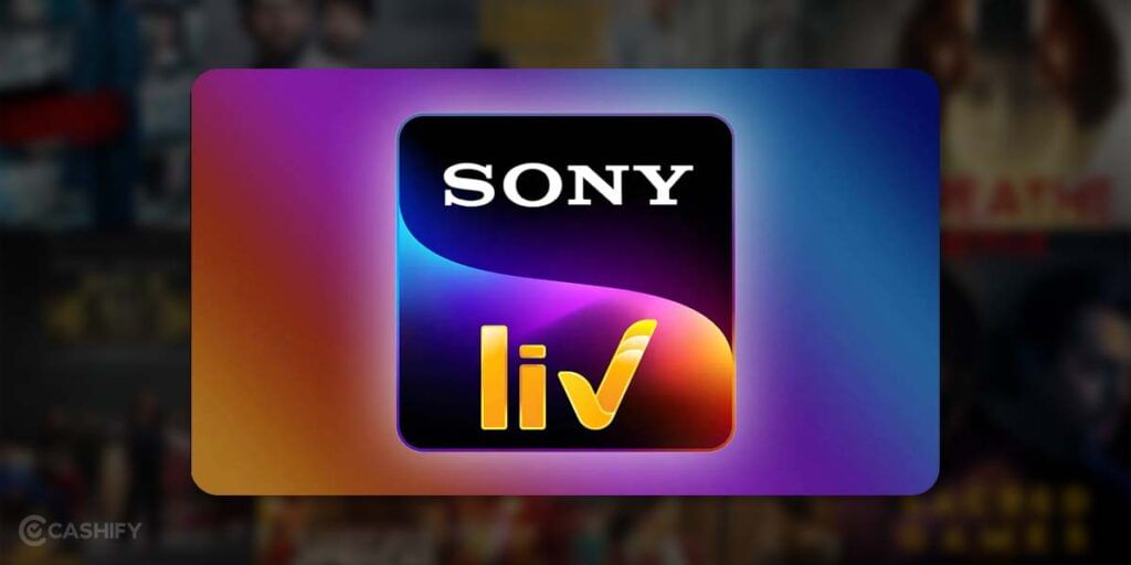 Best Apps To Watch Hindi TV Shows For Free: Sony LIV