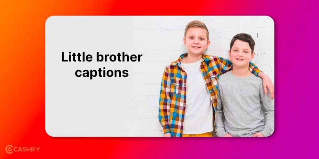 Little brother captions