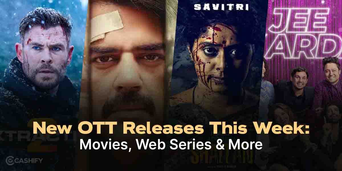 New OTT Releases This Week: Movies, Web Series & More