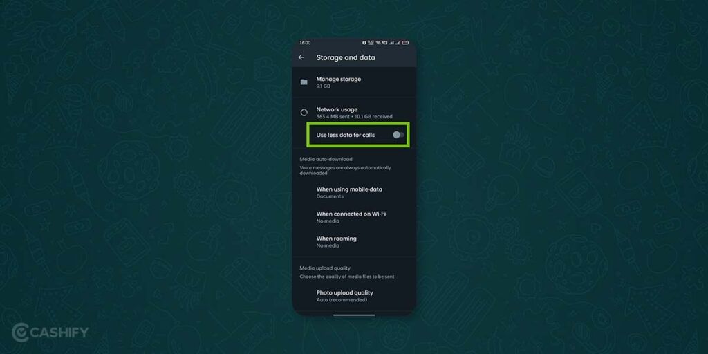 Turn off 'Use Less Data For Calls In WhatsApp' : how to improve video quality on whatsapp