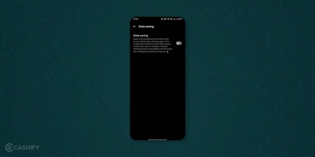 Turn Off Data Saving Mode
