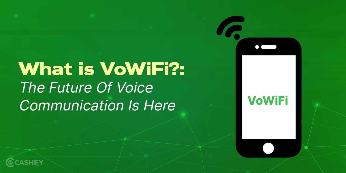 What is VoWiFi?: The Future Of Voice Communication Is Here