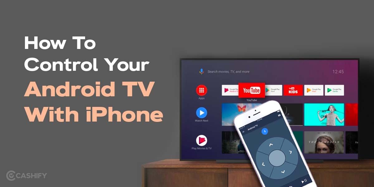 How To Control Your Android TV With iPhone