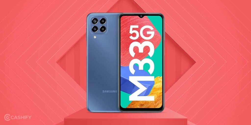 The refurbished Samsung Galaxy M33 5G